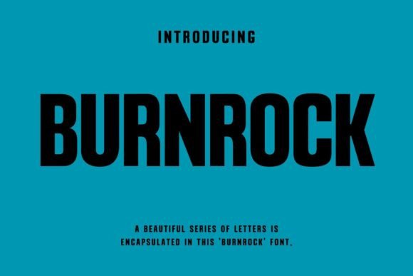 Burnrock: A Futuristic Sans Serif Font for Modern Brands