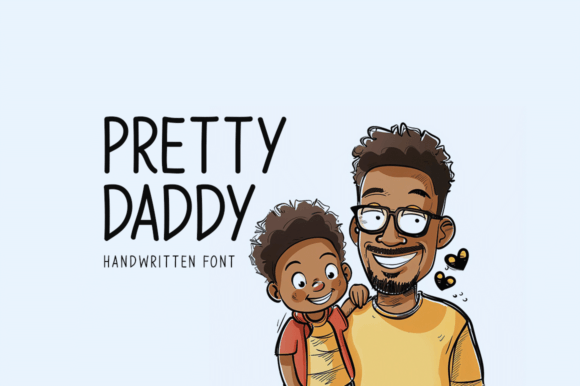 Pretty Daddy Font for Small Business Branding