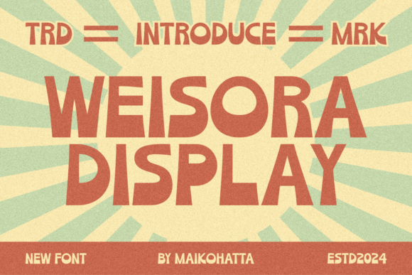 Weisora: A Joyful Retro Display Font for Web Design